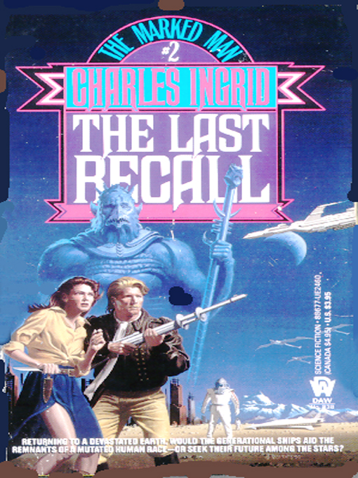 Title details for The Last Recall by Charles Ingrid  - Available